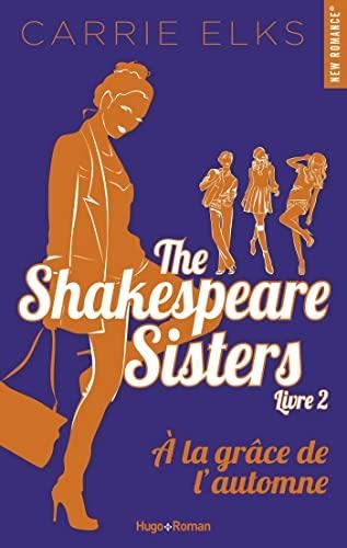 The Shakespeare sisters T.02 : À la grâce de l'automne
